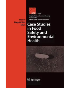 Case Studies in Food Safety and Environmental Health