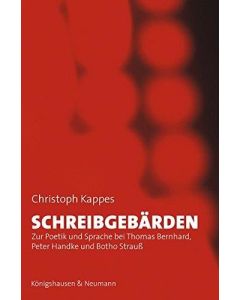 Christoph Kappes • Schreibgebärden