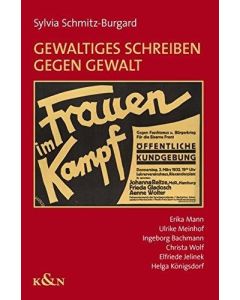 Sylvia Schmitz-Burgard • Gewaltiges Schreiben gegen Gewalt