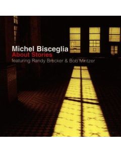 Michel Bisceglia • About Stories CD