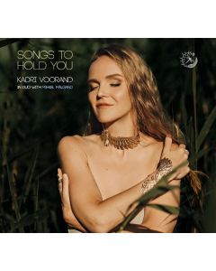 Kadri Voorand & Mihkel Mälgand - Songs To Hold You CD