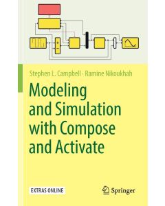 Campbell | Nikoukhah • Modeling and Simulation with Compose and Activate