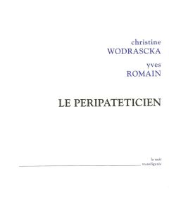 Christine Wodrascka | Yves Romain • Le Péripatéticien CD