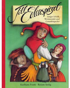 Karlhans Frank • Renate Seelig: Till Eulenspiegel