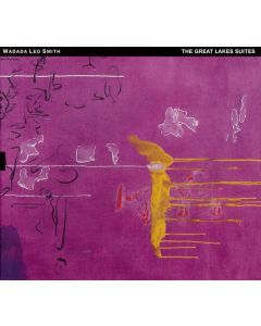 Wadada Leo Smith - The Great Lakes Suites CD