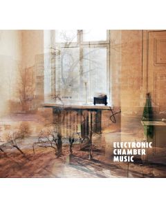 Electronic Chamber Music CD