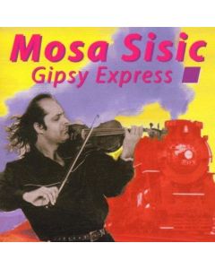 Mosa Sisic • Gipsy Express CD