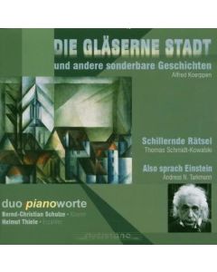 Duo Pianoworte • Die Gläserne Stadt CD