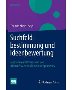 Suchfeldbestimmung und Ideenbewertung