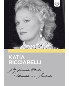 Katia Ricciarelli • My favourite Opera DVD