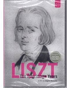 Franz Liszt • The Pilgrimage Years DVD