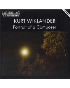 Kurt Wiklander • Portrait of a Composer CD