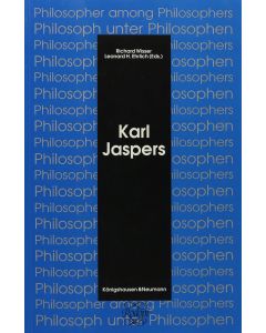 Karl Jaspers • Philosopher among Philosophers - Philosoph unter Philosophen