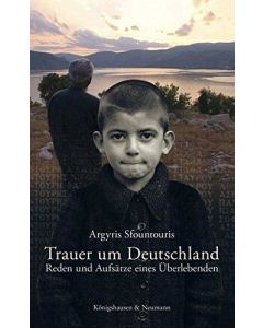 Argyris Sfountouris • Trauer um Deutschland