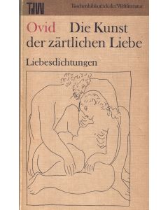 Ovid • Die Kunst der zärtlichen Liebe