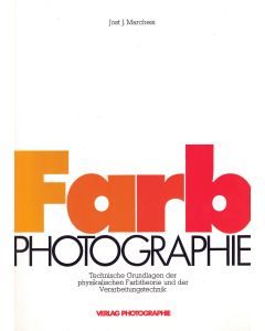 Jost J. Marchesi • Farbphotographie