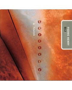 Pierre Henry • Futuristie CD