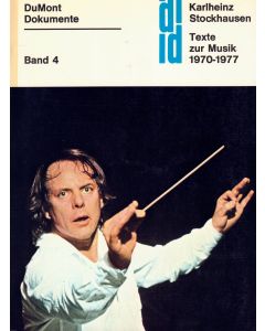 Karlheinz Stockhausen • Texte zur Musik 1970-1977