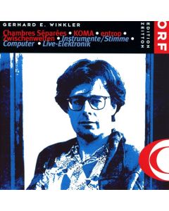 Gerhard E. Winkler • Chambres Séparées / Koma / Entrop / Zwischenwelten CD