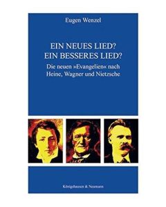 Eugen Wenzel • Ein neues Lied? Ein besseres Lied?