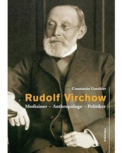 Constantin Goschler • Rudolf Virchow