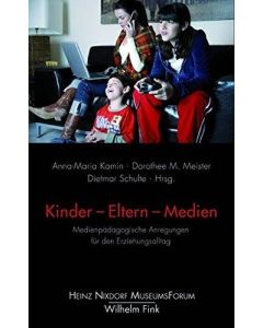Kinder - Eltern - Medien