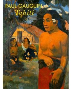 Paul Gauguin • Tahiti