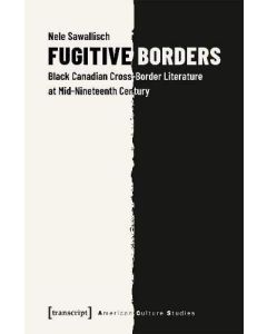 Nele Sawallisch • Fugitive Borders
