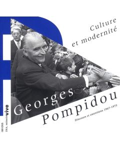 Georges Pompidou • Discours et entretiens 1967-1973 CD