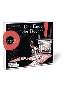 Octave Uzanne • Das Ende der Bücher 2 CDs
