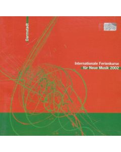 41. Internationale Ferienkurse für Neue Musik Darmstadt 2002 CD