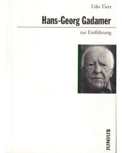 Udo Tietz • Hans-Georg Gadamer zur Einführung