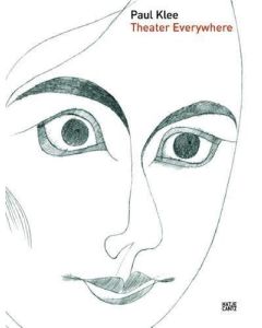 Paul Klee • Überall Theater