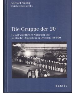 Michael Richter | Erich Sobeslavsky • Die Gruppe der 20