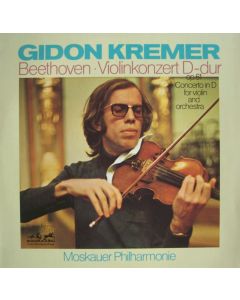 Gidon Kremer: Ludwig van Beethoven (1770-1827) • Violinkonzert LP