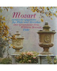 Mozart (1756-1791) • Sämtliche Quartette für Flöte und Streicher LP • Grumiaux Trio & William Bennett