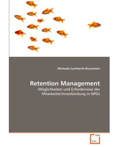 Michaela Isamberth-Braunstein • Retention Management
