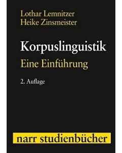 Lothar Lemnitzer | Heike Zinsmeister • Korpuslinguistik