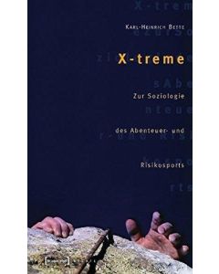 Karl-Heinrich Bette • X-treme