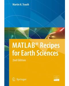 Martin H. Trauth • MATLAB® Recipes for Earth Sciences, book + CD-Rom