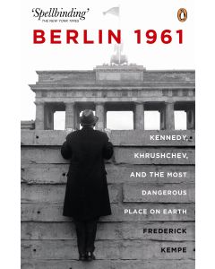 Frederick Kempe • Berlin 1961