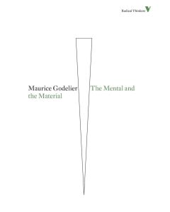 Maurice Godelier • The Mental and the Material