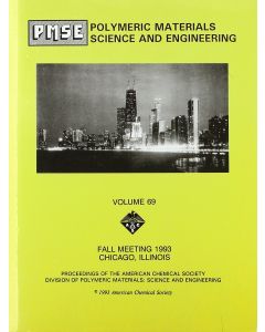 PMSE - Polymeric Materials Science and Engineering • Volume 69