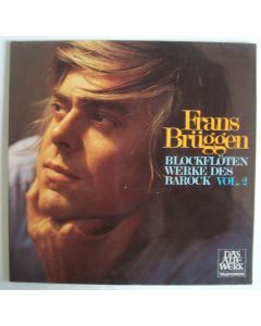 Frans Brüggen • Blockflötenwerke des Barock Vol. 2 LP