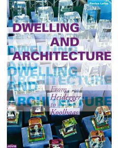 Pavlos Lefas • Dwelling and Architecture