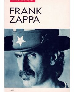 Frank Zappa in his own words