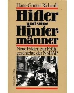 Hans-Günter Richardi • Hitler und seine Hintermänner
