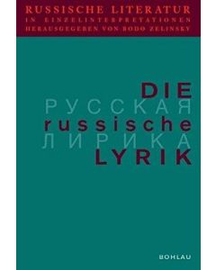 Bodo Zelinsky • Die russische Lyrik