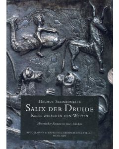 Helmut Schmidmeier • Salix der Druide, 2 Bände