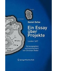 Daniel Defoe • Ein Essay über Projekte (London 1697)